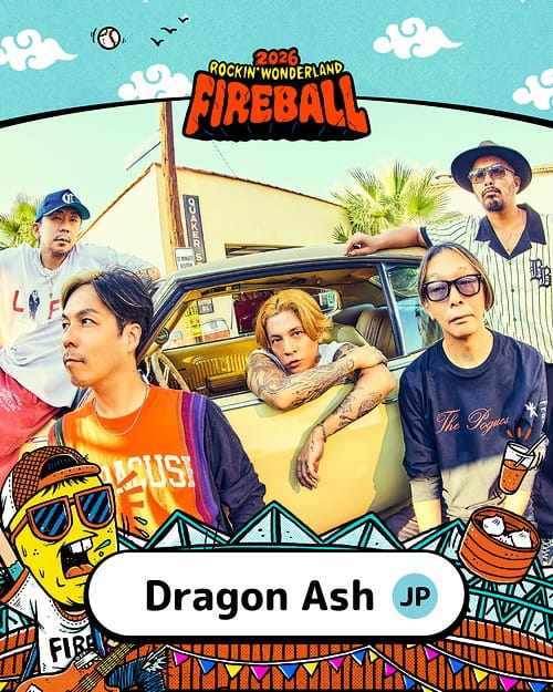 2026 火球祭演出陣容 Dragon Ash (JP)